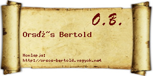 Orsós Bertold névjegykártya